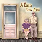 Casa Dos Avos